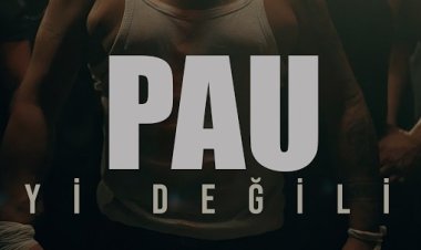 Pau İyi Değilim şarkı sözleri