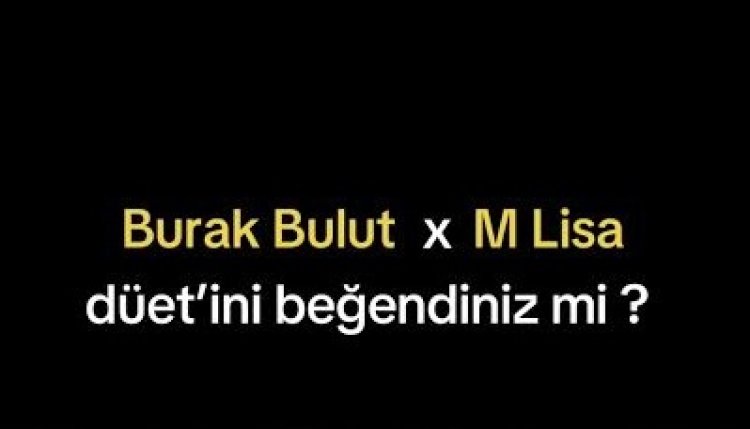 Burak Bulut M Lisa - Sever Gibi Yap şarkı sözleri